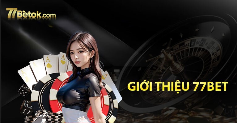 gioi-thieu-77bet-1