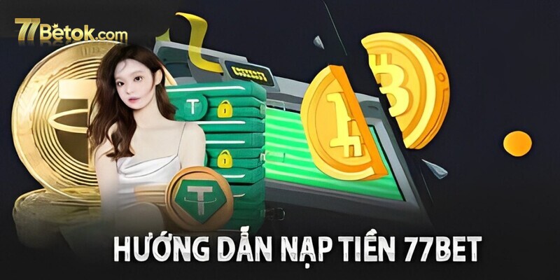 nap-tien-77bet-1