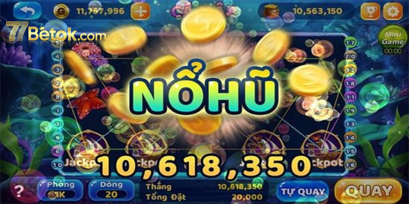 Tìm hiểu đôi nét về nổ hũ 77Bet